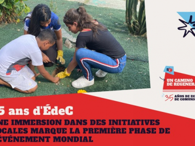 #EdC35 - 35 ans d'ÉdeC : une immersion dans des initiatives locales marque la première phase de l'événement mondial